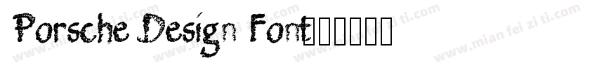 Porsche Design Font字体转换